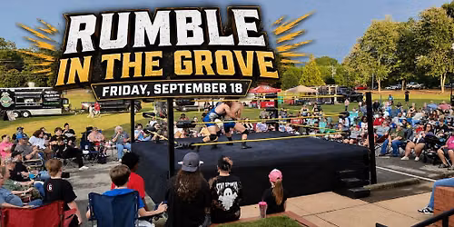 Rumble in the Grove
