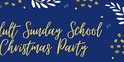 Adult Sunday School Christmas party