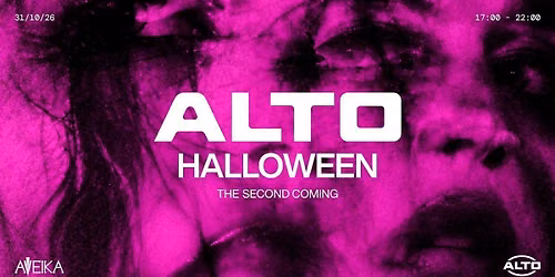 ALTO Halloween | The Second Coming | 31.10.26 | Aveika Newcastle