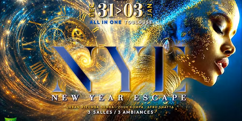 NEW YEAR ESCAPE 2027 ALL IN ONE TOULOUSE
