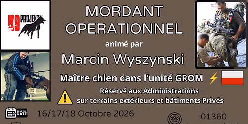 Formation "Mordant Op\u00e9rationnel" anim\u00e9 par Marcin Lewy Wyszynski