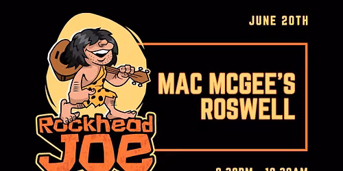 Rockhead Joe! Back TO RAWK Mac McGees!