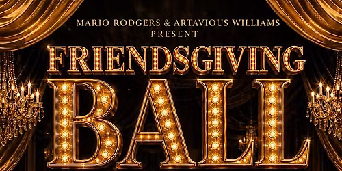 Friendsgiving Ball
