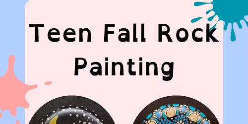 Teen Rock Painting- Hopewell Library
