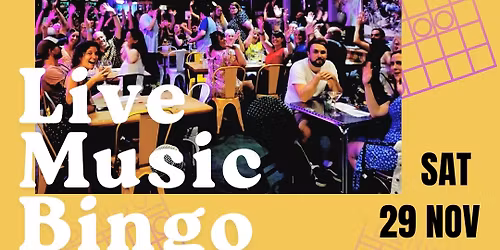 LIVE MUSIC BINGO - Sat 29 Nov 