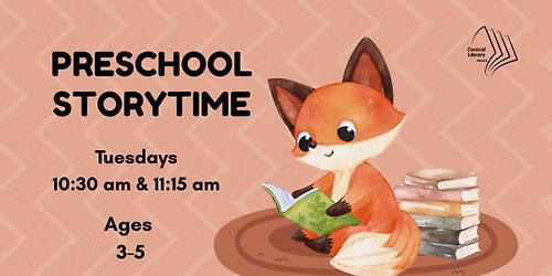 Central Library: Preschool Storytime