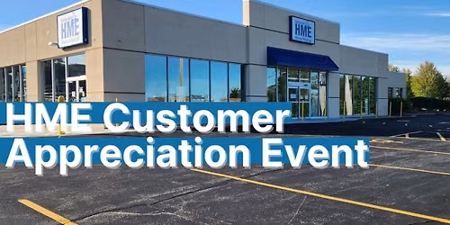2026 HME Customer Appreciation - Green Bay