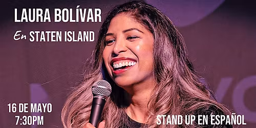 Staten Island: Laura Bolivar - Stand Up en Espa\u00f1ol