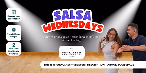 Salsa Wednesdays (Salsa dance classes for beginners, then social dancing)