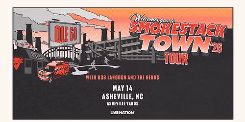 Ole 60: Smokestack Town '26 Tour