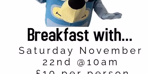 Character Breakfast….