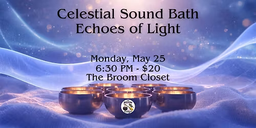 Celestial Sound Bath: Echoes of Light