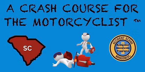 Seneca, SC - A Crash Course for the Motorcyclist