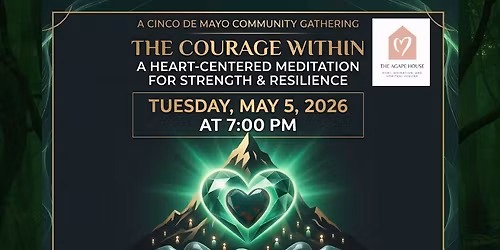 The Courage Within: A Heart-Centered Meditation for Strength & Resilience