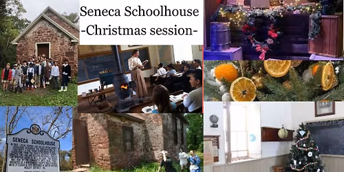 Christmas in the 1800's at Seneca Schoolhouse (Reg. 5- MoCo)