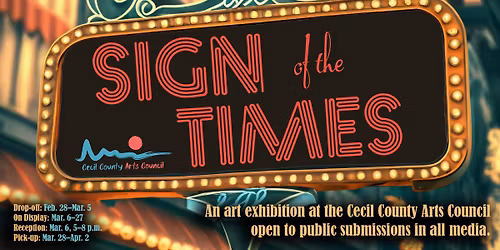 "Sign of the Times" Exhibit