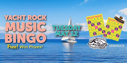 Yacht Rock Music Bingo Night at Common Man Merrimack