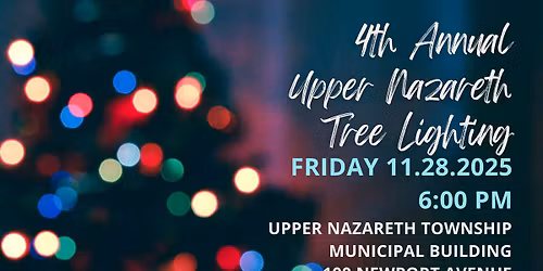 4th Annual Upper Nazareth Twp Tree Lighting