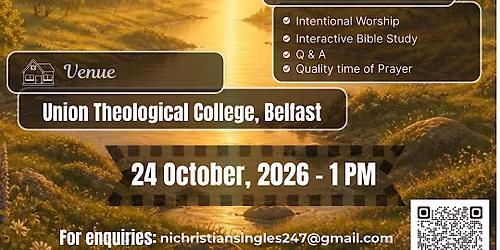 Northern Ireland Christian Singles' Fellowship - October 2026
