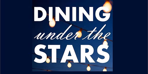 Dining Under The Stars