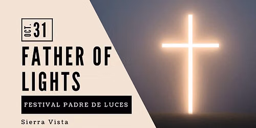 Father of Lights\/Festival Padre de Luces