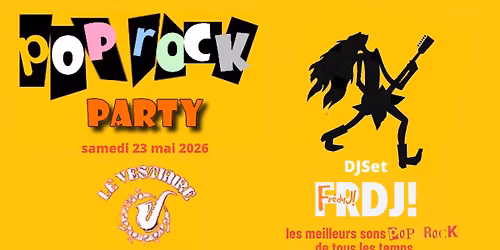 POP ROCK PARTY \/ DJ SET FRDJ! 
