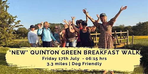 *New* QUINTON GREEN BREAKFAST WALK | 3.3 MILES | NORTHANTS