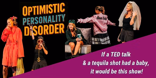 BRATTLEBORO, VT: Optimistic Personality Disorder Show