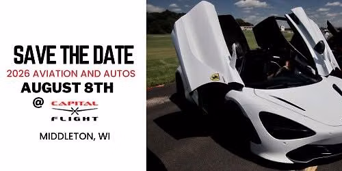6th Annual Aviation & Autos hosted by Capital Flight