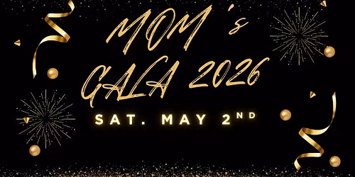 MOM's Gala 2026