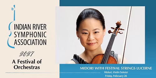 Midori with Festival Strings Lucerne