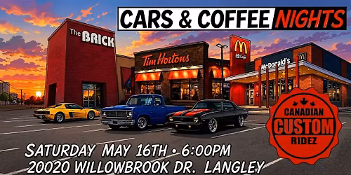 Canadian Custom Ridez: Cars & Coffee Nights
