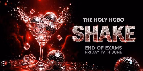 \u2728\ud83d\udefc SHAKE x HOLY HOBO SPECIAL \ud83d\udefc\u2728 26th JUNE 2026