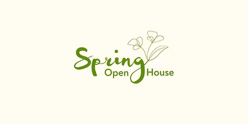 Spring Open House