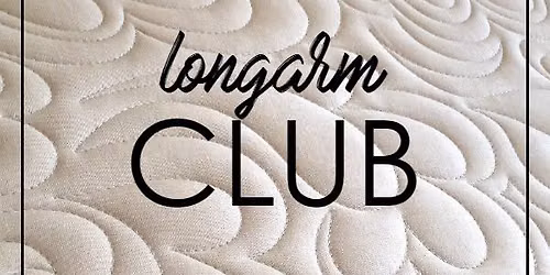 Long Arm Club
