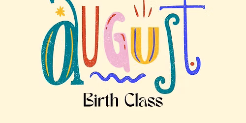 Free Childbirth Education Class - Partner support techniques