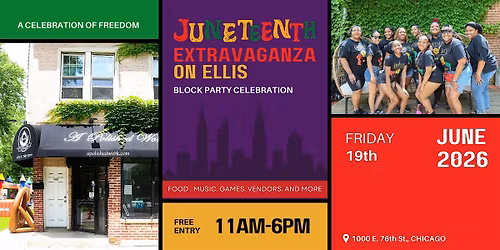Juneteenth Extravaganza on Ellis 2026!
