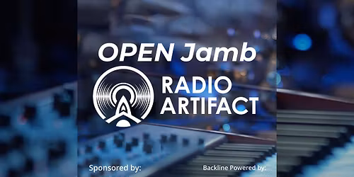Sunday OPEN JAMB 5-8pm @radioartifact