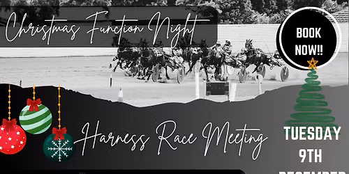 Christmas Function Night - Tuesday 9th December