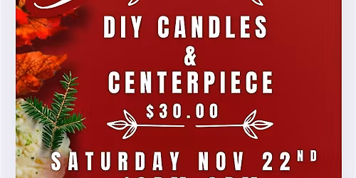 Fall DIY Candle & Centerpiece Making