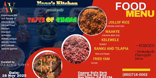 \ud83c\uddec\ud83c\udded TASTE OF GHANA 2025 \ud83c\uddec\ud83c\udded\nHosted by Nana\u2019s Kitchen