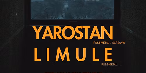 YAROSTAN \u00b7 LIMULE \/\/ L'Uzine, Rennes