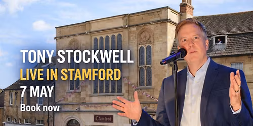 Stamford | Tony Stockwell An Evening Of Mediumship