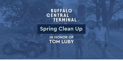 Spring Clean Up in Honor of Tom Luby