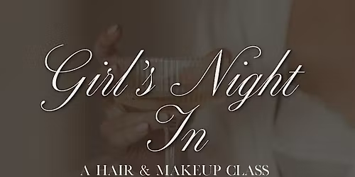 Girl\u2019s Night In