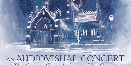 Winter Solstice Audiovisual Concert