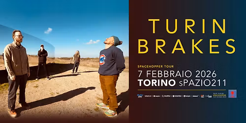 Turin Brakes | Spacehopper European Tour | Live in Torino