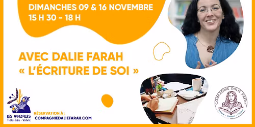 atelier d'\u00e9criture avec Dalie Farah : l'\u00e9criture de soi