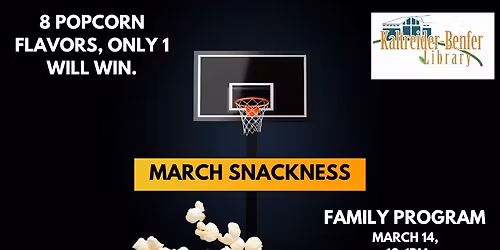 March Snackness