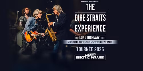 THE DIRE STRAITS EXPERIENCE | CLERMONT-FERRAND | Z\u00e9nith d'Auvergne